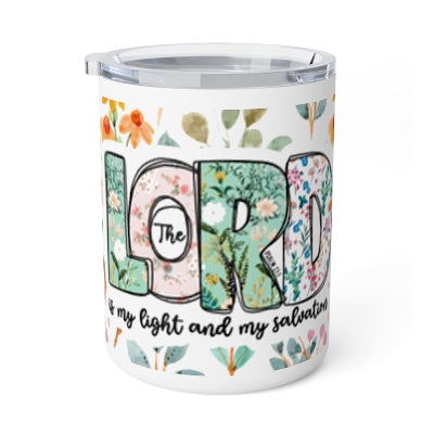 The Lord is my Light and Salvation Insulated Stainless Steel 12oz Travel Mug