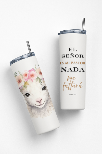 El Señor es Mi Pastor Insulated Stainless Steel 20oz Skinny Tumbler